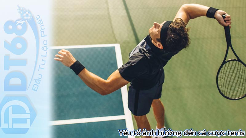 Cá cược tenis từ A đến Z hướng dẫn toàn diện cho người chơi 3 Yếu tố ảnh hưởng đến cá cược tenis